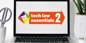 Tech Law Essentials 2 - Complete course